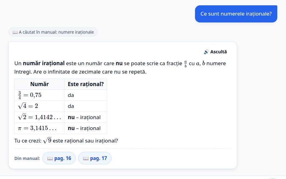 Întrebarea „Ce sunt numerele iraționale?” și răspunsul asistentului: o definiție, un tabel cu exemple de numere raționale și iraționale, o întrebare pusă înapoi elevului și trimiterile „Din manual: pag. 16, pag. 17”.
